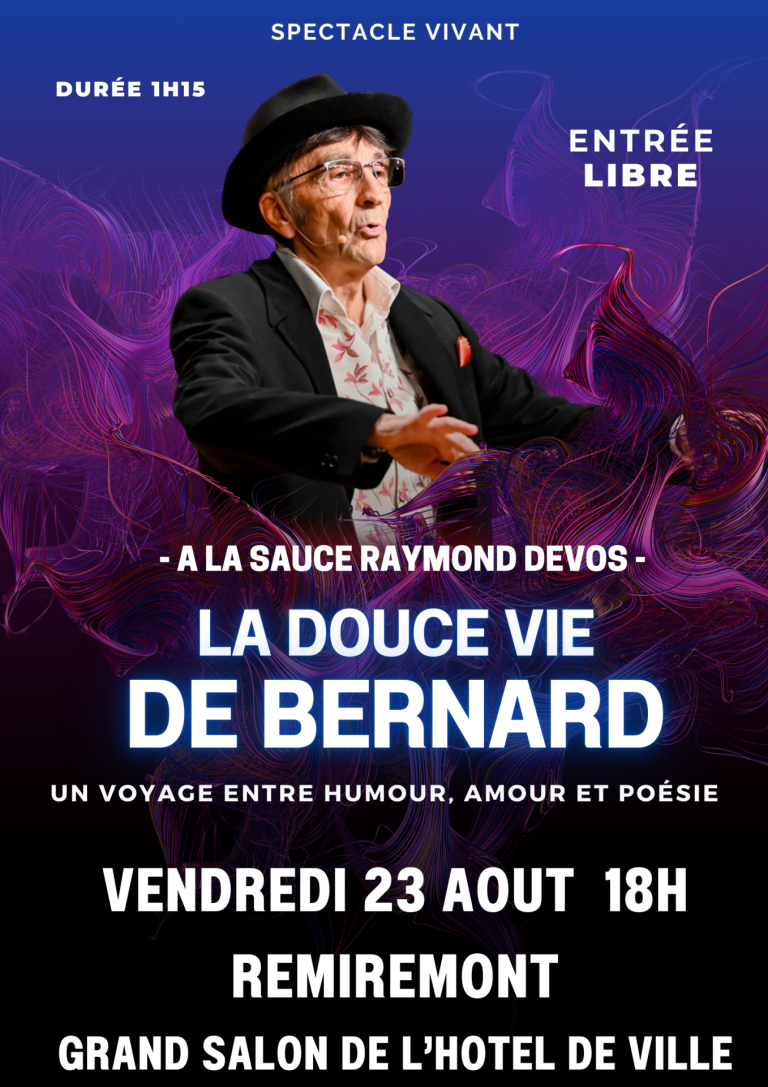 Ville De Remiremont Uncategorized AFFICHE LA DOUCE VIE DE BERNARD AOUT